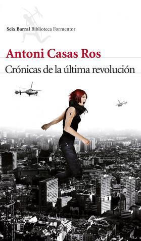 Crónicas de la última revolución