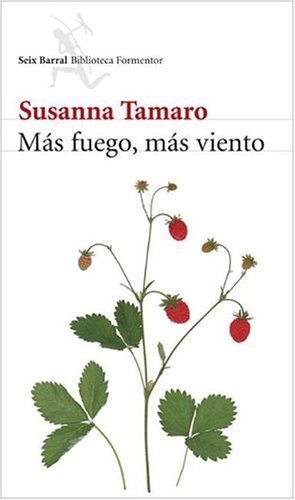 Más fuego, más viento