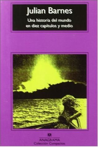 Una historia del mundo en diez capítulos y medio