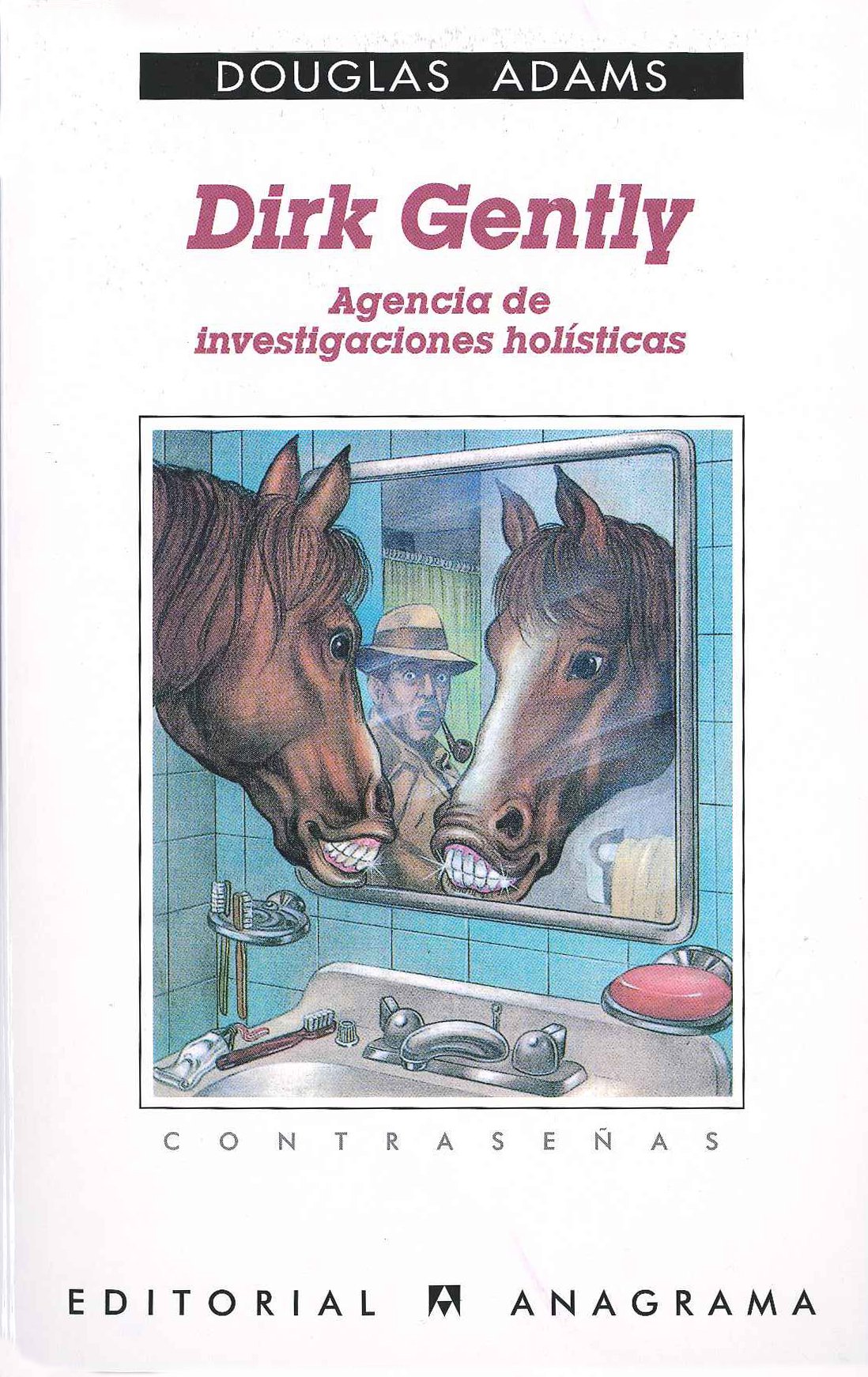 Dirk Gently. Agencia de investigaciones holísticas