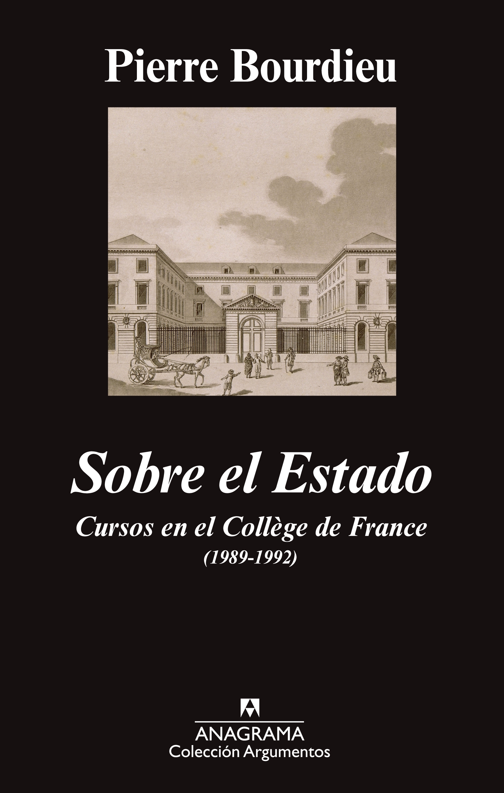 Sobre el Estado: Cursos en el Collège de Francia