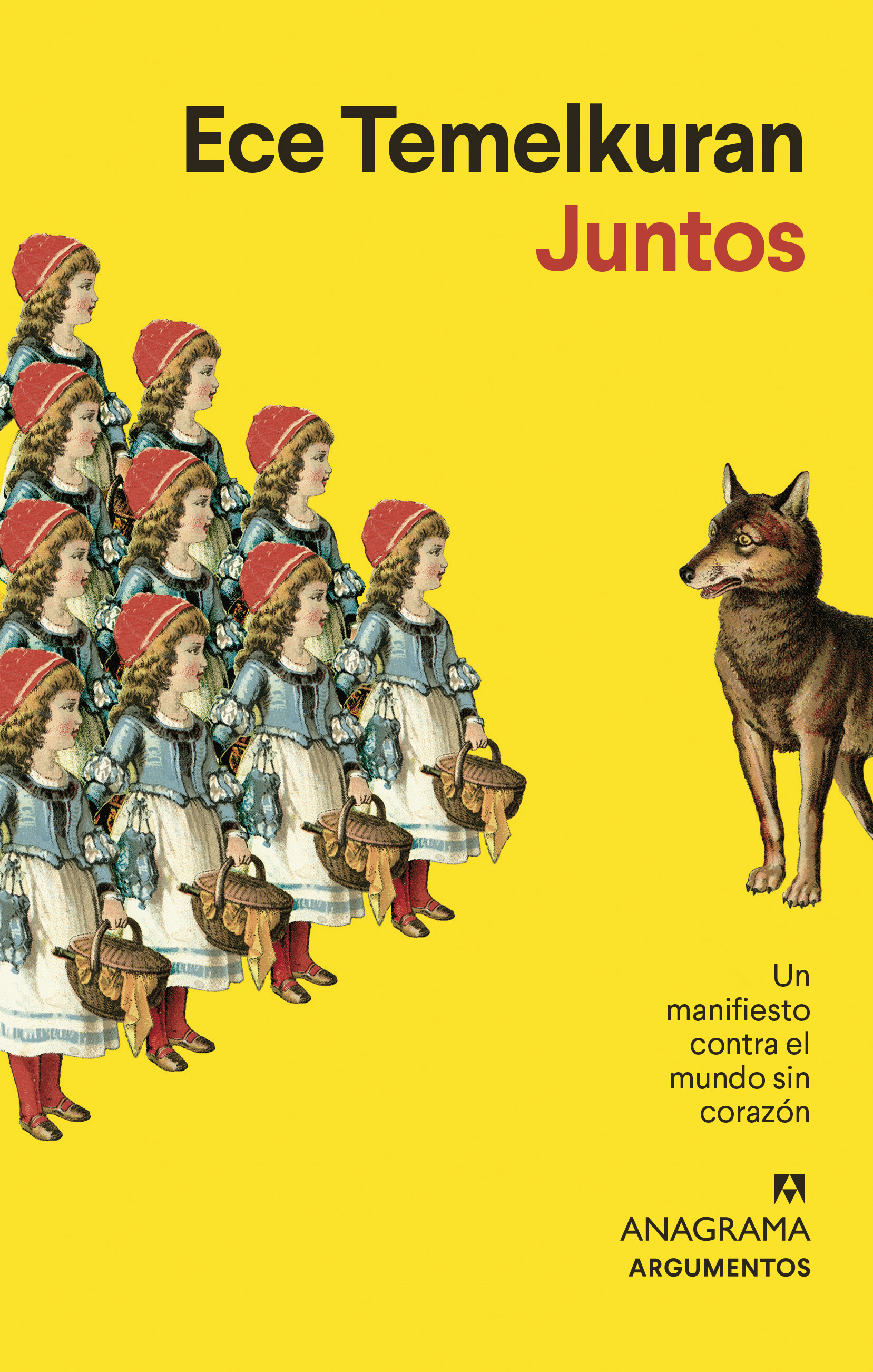 Juntos: Un manifiesto contra el mundo sin corazón