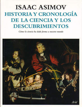 Historia y cronología de la ciencia y los descubrimientos