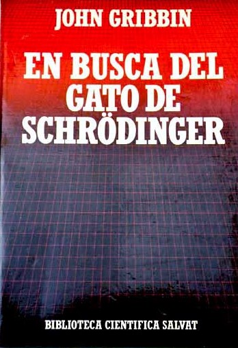 En busca del gato de Schrödinger