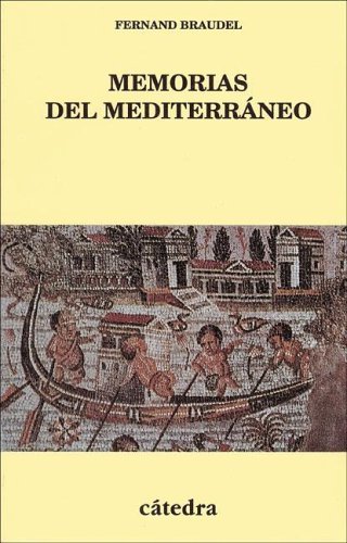 Memorias del Mediterráneo: Prehistoria y Antigüedad