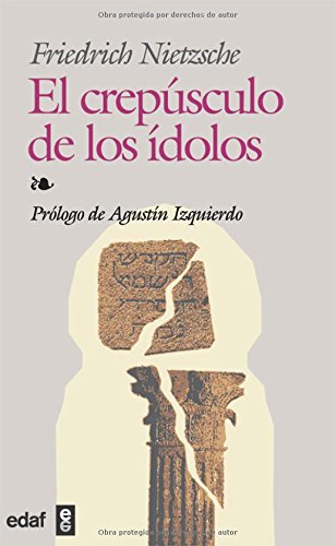 El crepúsculo de los ídolos
