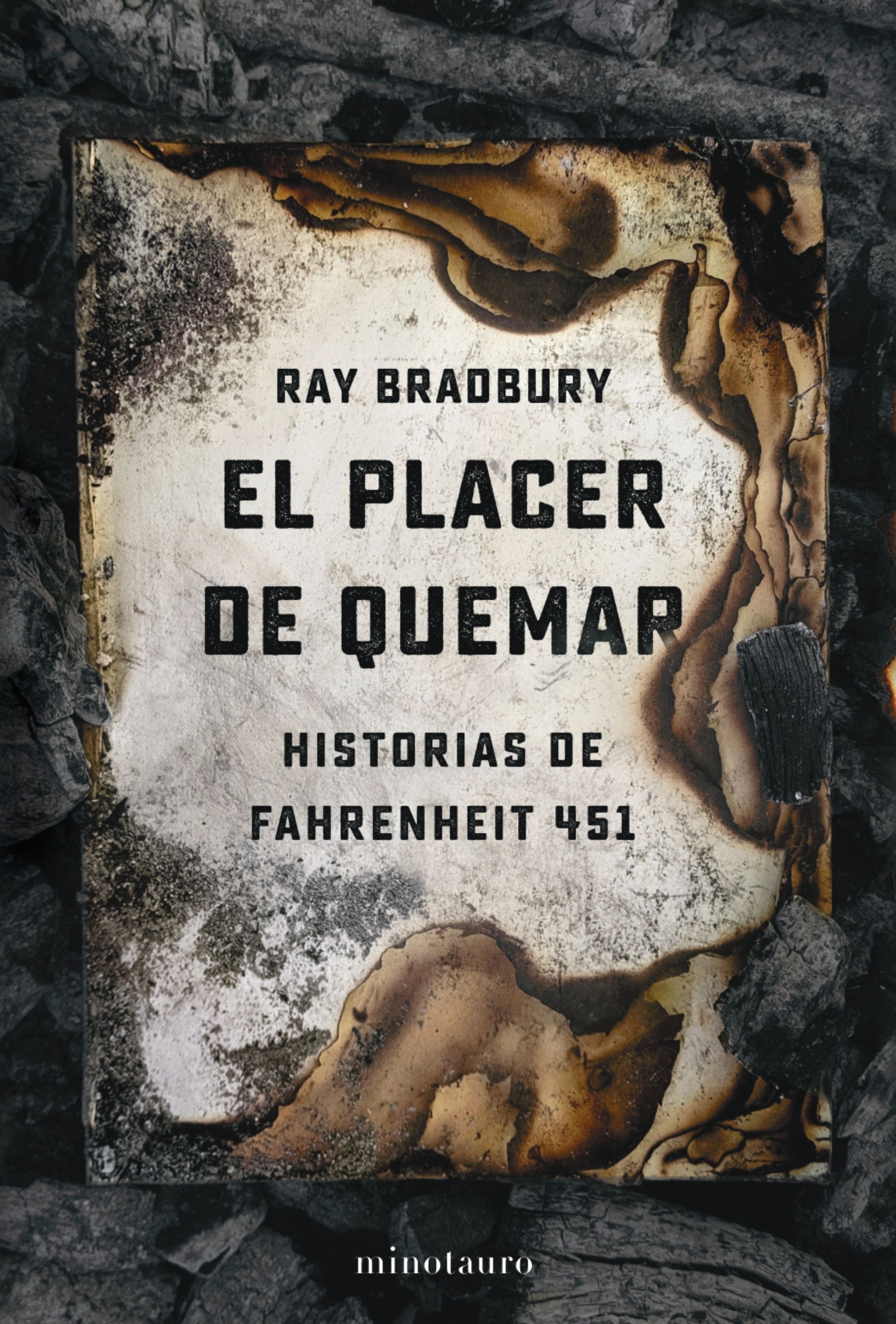 El placer de quemar: Historias de Fahrenheit 451