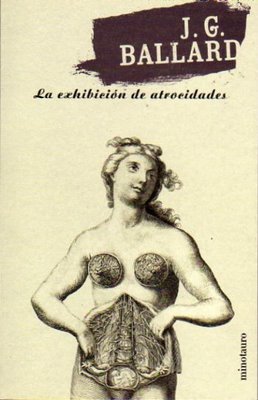 La exhibición de atrocidades