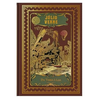 Da Terra à Lua: Julio Verne