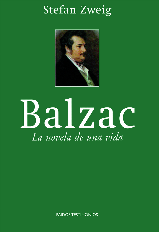 Balzac: La novela de una vida