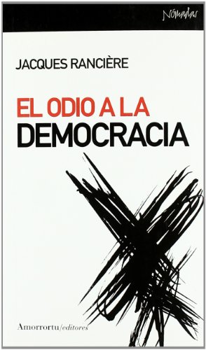 El odio a la democracia