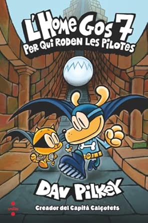 L'Home Gos 7. Per qui roden les pilotes