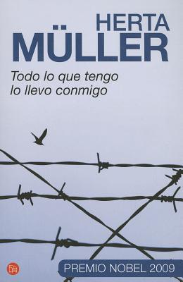 Todo lo que tengo lo llevo conmigo