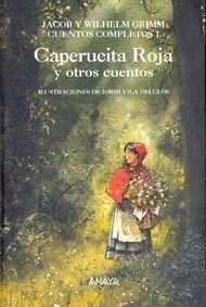 Caperucita Roja y otros cuentos