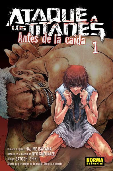 Ataque a los titanes: antes de la caída, vol. 1