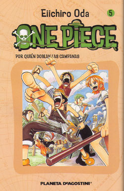 One Piece 5: Por quién doblan las campanas