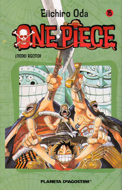 One Piece 15: ¡Todo recto!