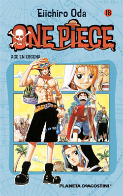 One Piece 18: Ace en escena
