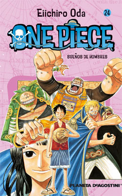 One Piece 24: Sueños de hombres
