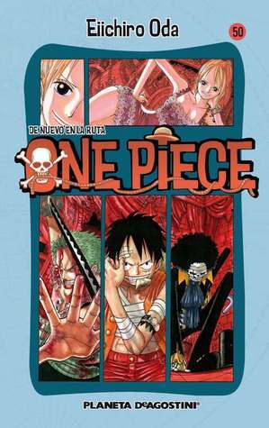 One Piece 50: De nuevo en la ruta