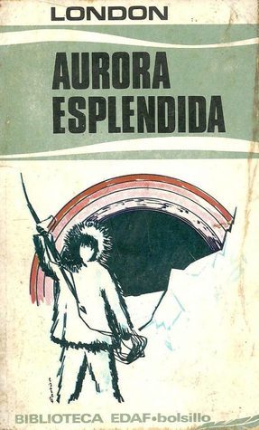 Aurora espléndida