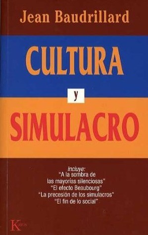Cultura y simulacro