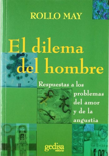 El Dilema del Hombre=The Dilemma of Man
