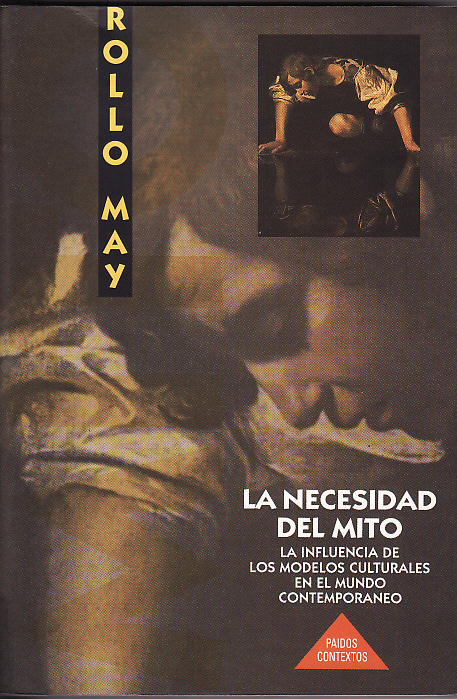 La Necesidad del Mito