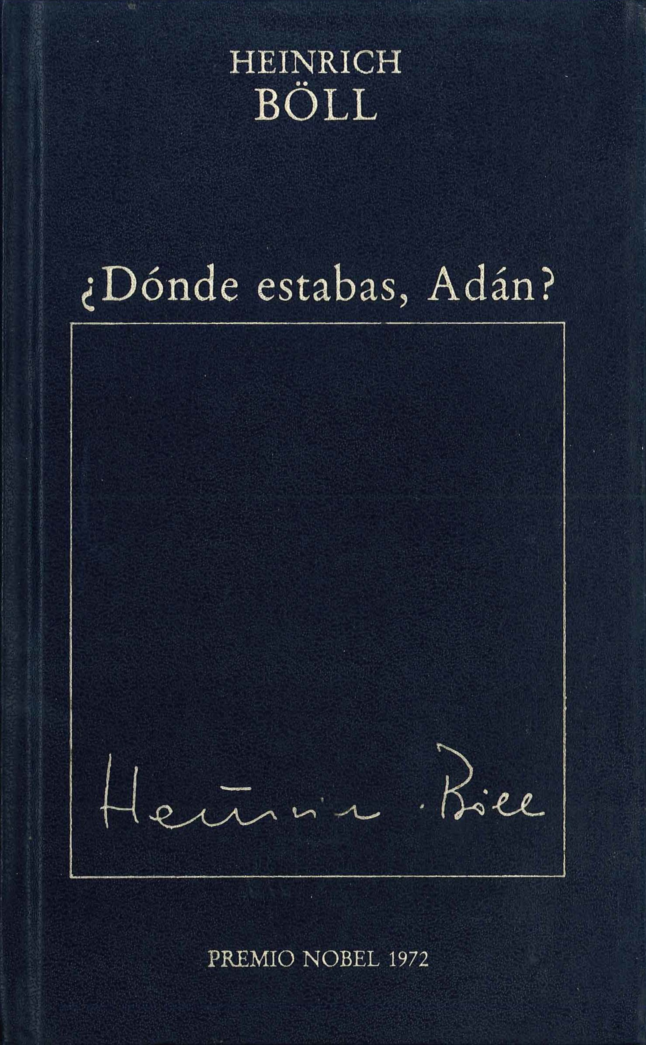 ¿Dónde estabas, Adán?