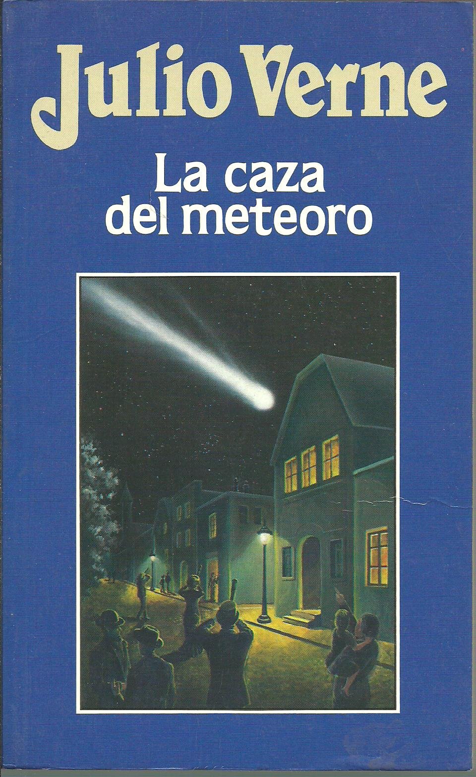 La caza del meteoro