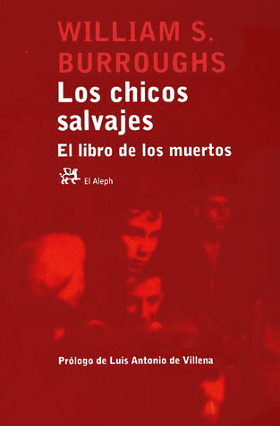 Los chicos salvajes: El libro de los muertos