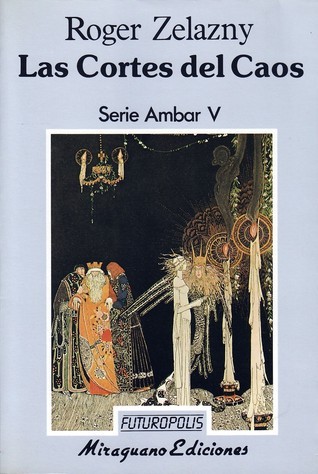 Las cortes del Caos