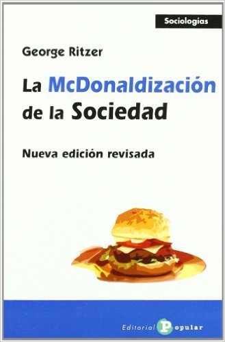 La McDonalización de la sociedad