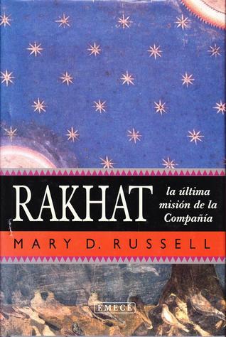Rakhat. La última misión de la Compañía