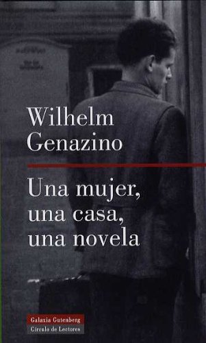 Una mujer, una casa, una novela