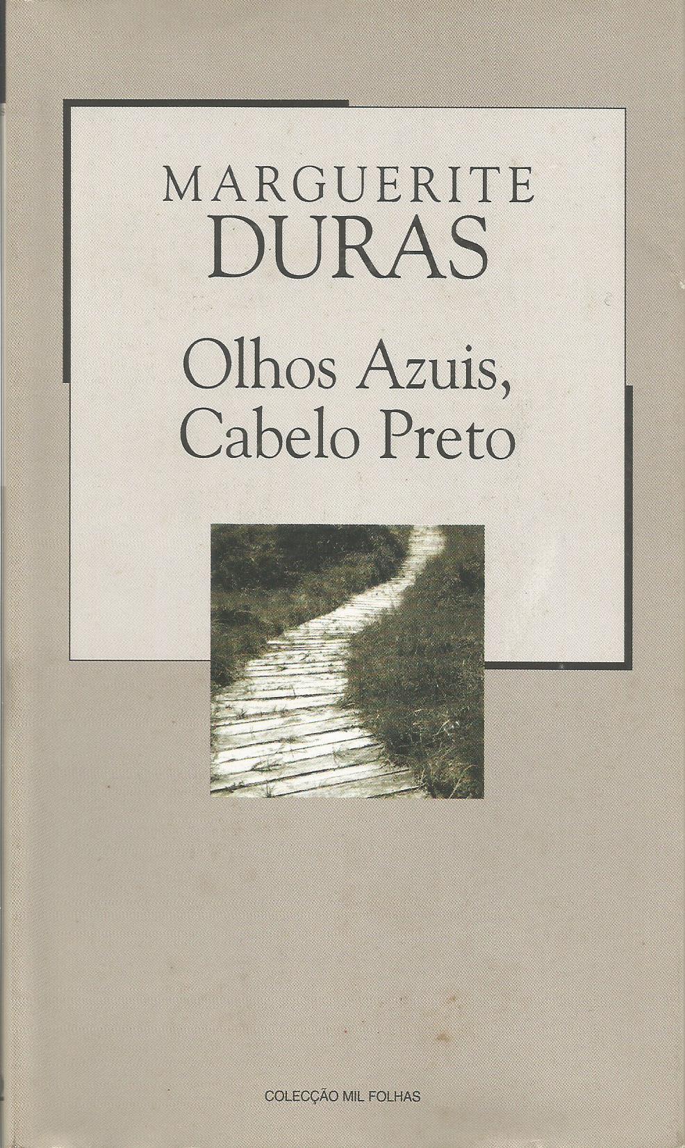 Olhos Azuis, Cabelo Preto