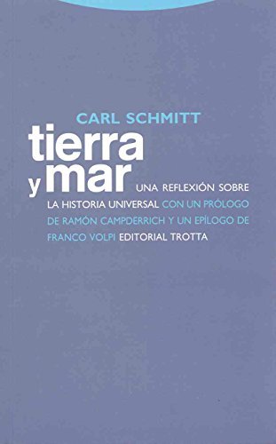 Tierra y mar: Una reflexión sobre la historia universal