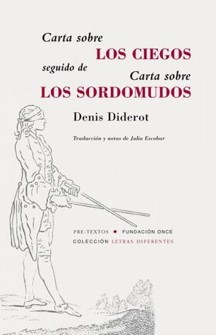 Carta sobre los ciegos seguido de Carta sobre los sordomudos