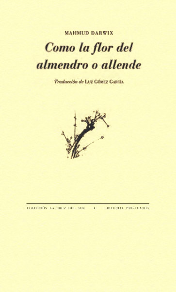 Como la flor del almendro o allende
