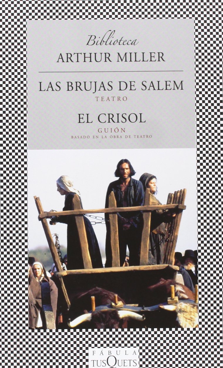 Las brujas de Salem / El crisol