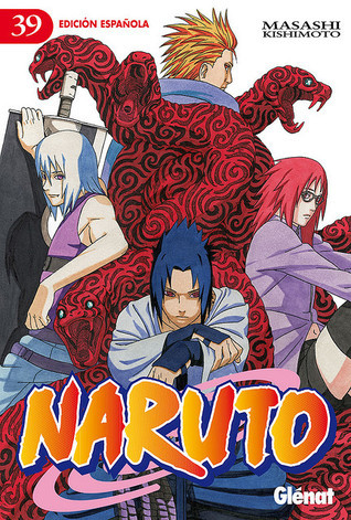 Naruto #39: Entran en acción