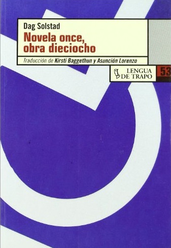Novela Once, Obra diecioho