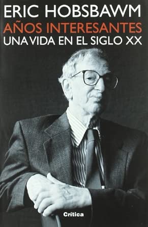 Años interesantes: Una vida en el siglo XX