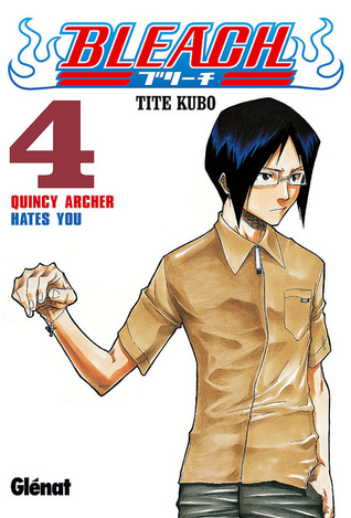 Bleach #04: Quincy Archer Hates You