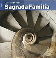 La Basílica de la Sagrada Familia