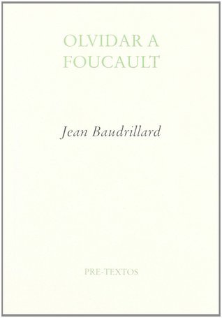 Olvidar a Foucault