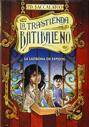 La ladrona de espejos