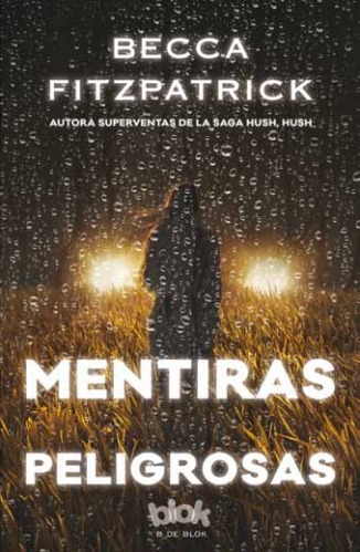 Mentiras peligrosas