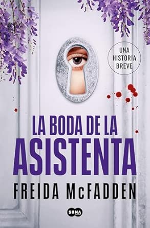 La boda de la asistenta