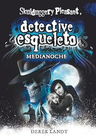 Detective Esqueleto: Medianoche: 11